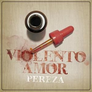Violento amor (Single)