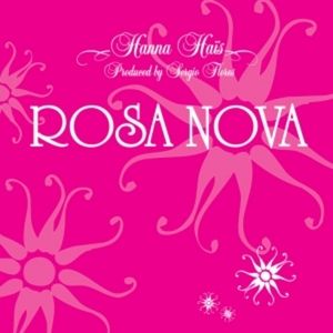 Rosa Nova (Sergio Flores' album mix)