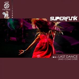 Last Dance (And I Come Over) (Laidback Luke remix)