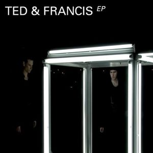 Ted & Francis EP (EP)