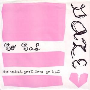 So Sad (Single)