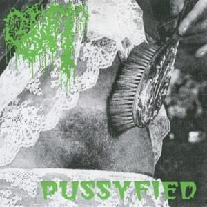 Pussyfied / Assyfied (EP)