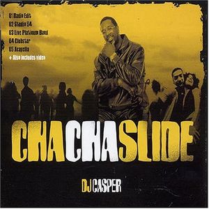 Cha Cha Slide (Original Live Platinum Band mix)