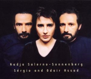 Nadja Salerno-Sonnenberg, Sérgio and Odair Assad
