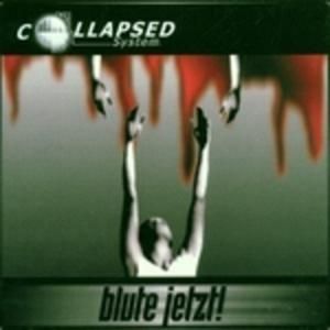 Blute jetzt! (original demo mix)