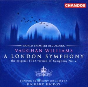 Symphony no. 2 “A London Symphony”: I. Lento - Allegro risoluto