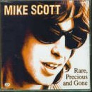 Rare, Precious and Gone