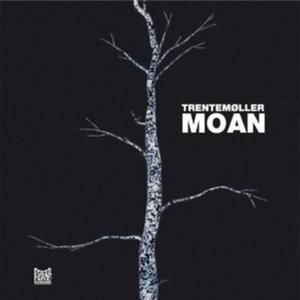 Moan (Radio Slave's remix for K)