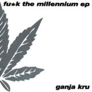 Fu*k the Millennium EP (EP)