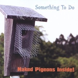 Naked Pigeons Inside! (EP)