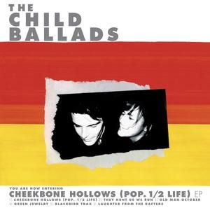 Cheekbone Hollows (Pop. 1/2 Life) (EP)