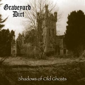 Shadows of Old Ghosts (EP)