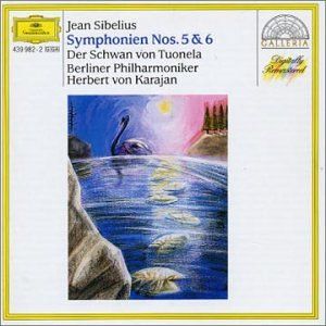 Symphonies nos. 5, 6 / Der Schwan von Tuonela