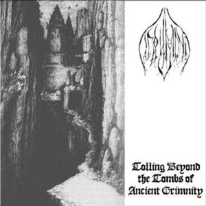 Tolling Beyond the Tombs of Ancient Grimnity (EP)