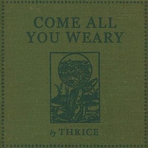 Come All You Weary (EP)