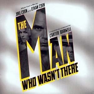 The Man Who Wasn't There - OST (OST)