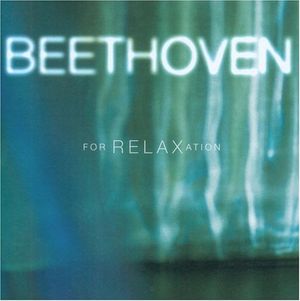 Beethoven for Relaxation