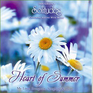 Solitudes: Heart of Summer