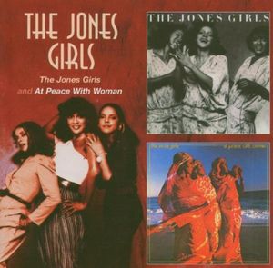The Jones Girls / At Peace With Woman