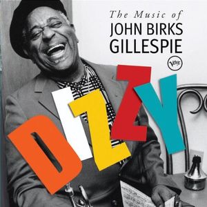 The Music of John Birks Gillespie