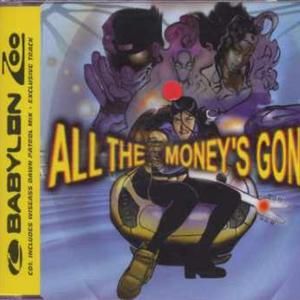 All the Money’s Gone (Tin Tin Out vocal mix)