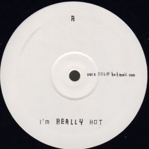 I'm Really Hot / Where I Belong (Single)