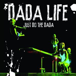 Don’t Feed the Dada