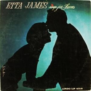 Etta James Sings for Lovers