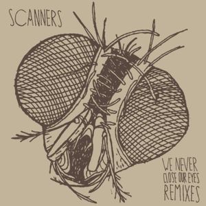 We Never Close Our Eyes (Scanners remix)