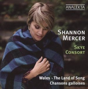 Wales - The Land of Song / Chansons galloises