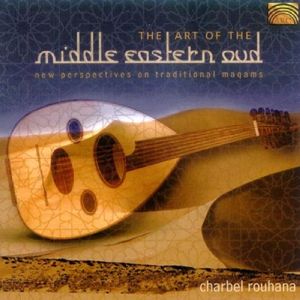 The Art of the Middle Eastern Oud: New Perspectives on Traditional Magams