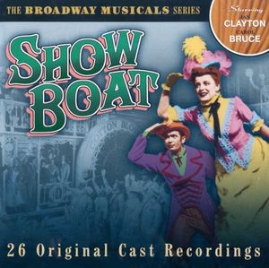 The Broadway Musicals Series: Show Boat (OST)