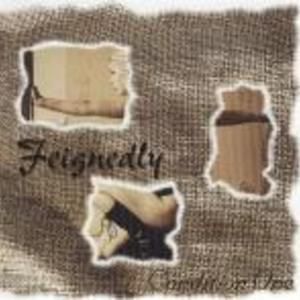Feignedly (EP)