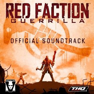 Red Faction Guerrilla: Official Soundtrack (OST)