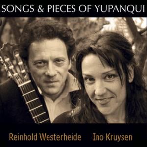 Songs and Pieces of Yupanqui