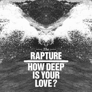 How Deep Is Your Love? Remixes