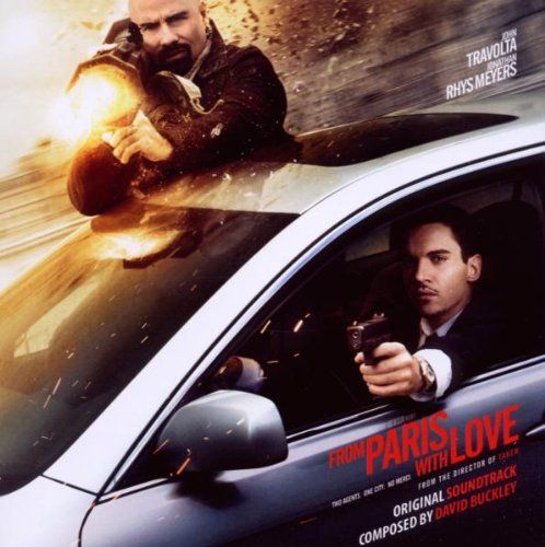From Paris With Love Ost David Buckley Senscritique