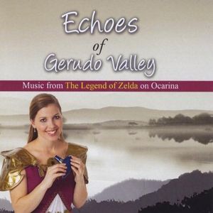 Echoes of Gerudo Valley