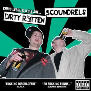 Dirty Rotten
