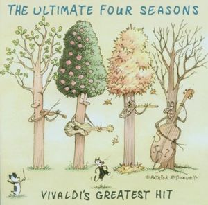 The Ultimate Four Seasons: Vivaldi's Greatest Hit