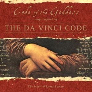 Code of the Goddess: Songs Inspired by The Da Vinci Code