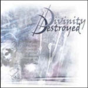 Divinity Destroyed (EP)