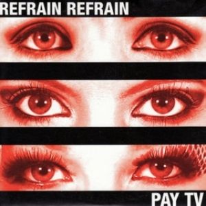 Refrain Refrain (Alternative Radio mix)