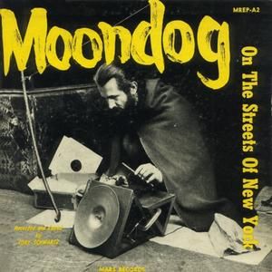 Moondog on the Streets of New York (EP)