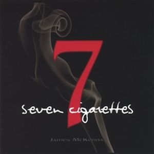Seven Cigarettes