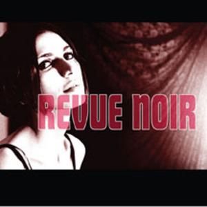 Revue Noir (Single)