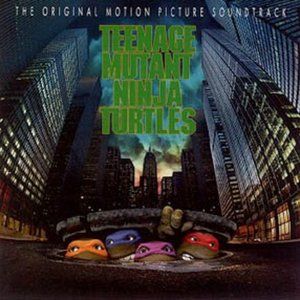 TMNT: Teenage Mutant Ninja Turtles: Music From the Motion Picture (OST)