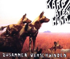 Karpatenhund #5: Zusammen verschwinden (Single)