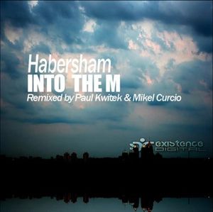 Into the M (Mikel Curcio remix)