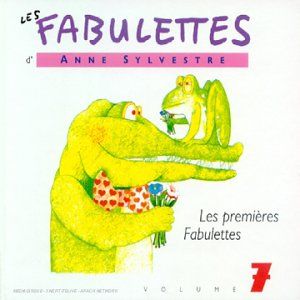 Les Fabulettes, Volume 7 : Les Premières Fabulettes